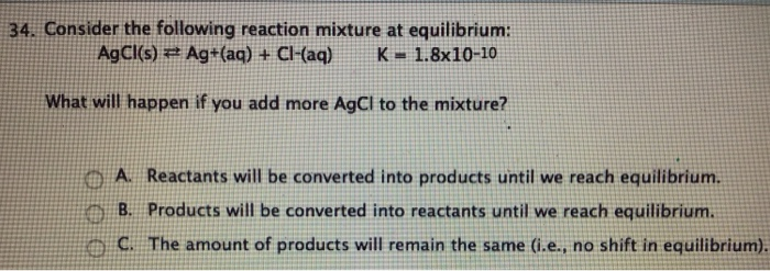 Solved 34. Consider the following reaction mixture at | Chegg.com