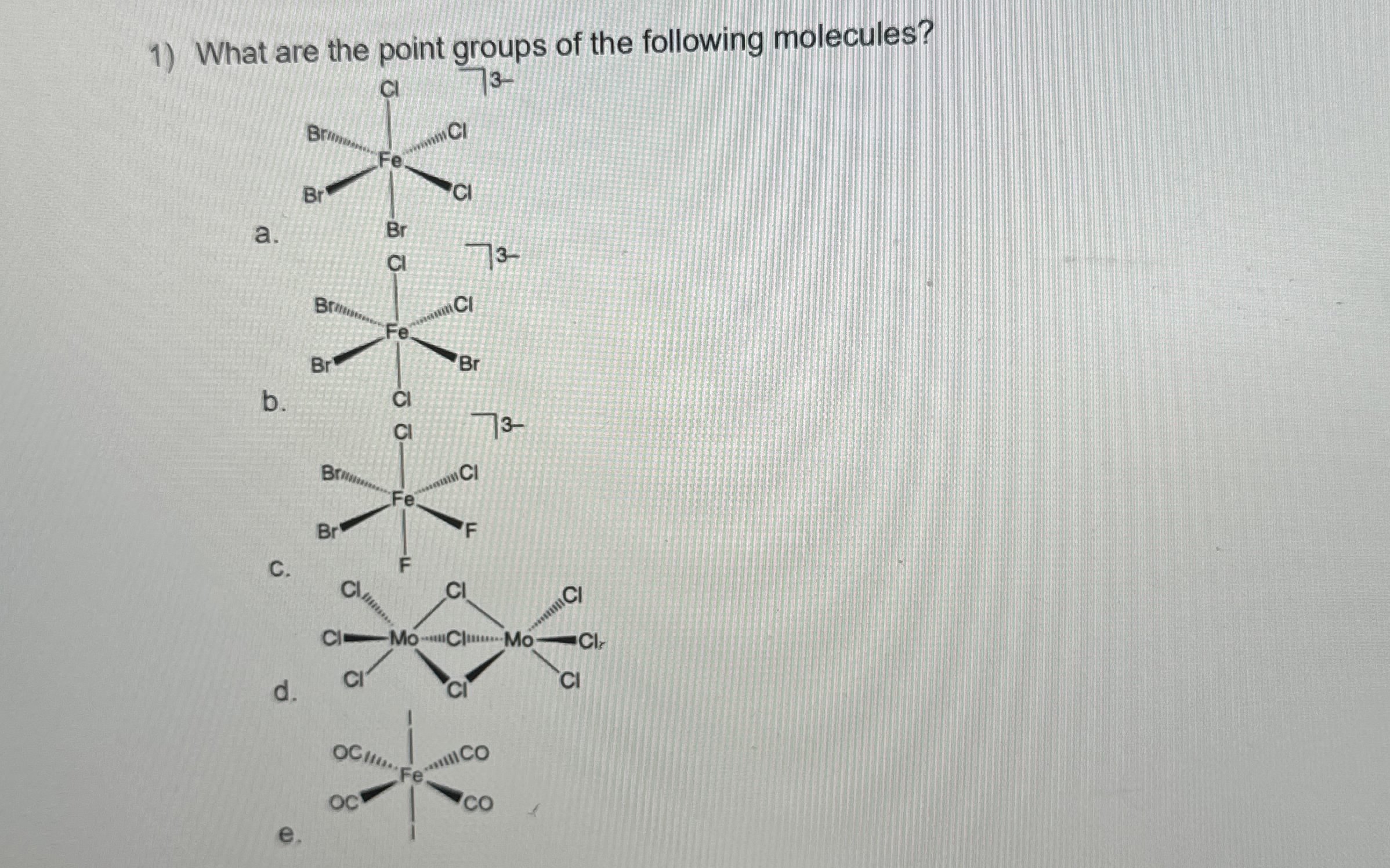 Solved What are the point groups of the following | Chegg.com