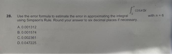 Solved 28. Use the error formula to estimate the error in | Chegg.com