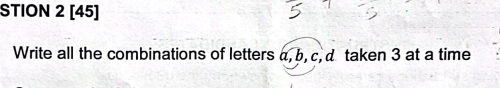 Solved STION 2 [45]Write all the combinations of letters | Chegg.com