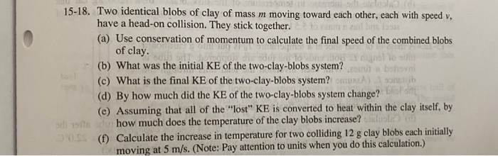 Solved 15-18. Two identical blobs of clay of mass m moving | Chegg.com