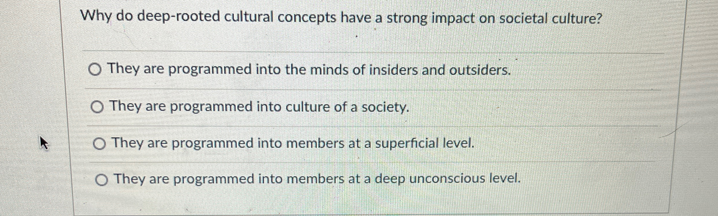 Solved Why do deep-rooted cultural concepts have a strong | Chegg.com
