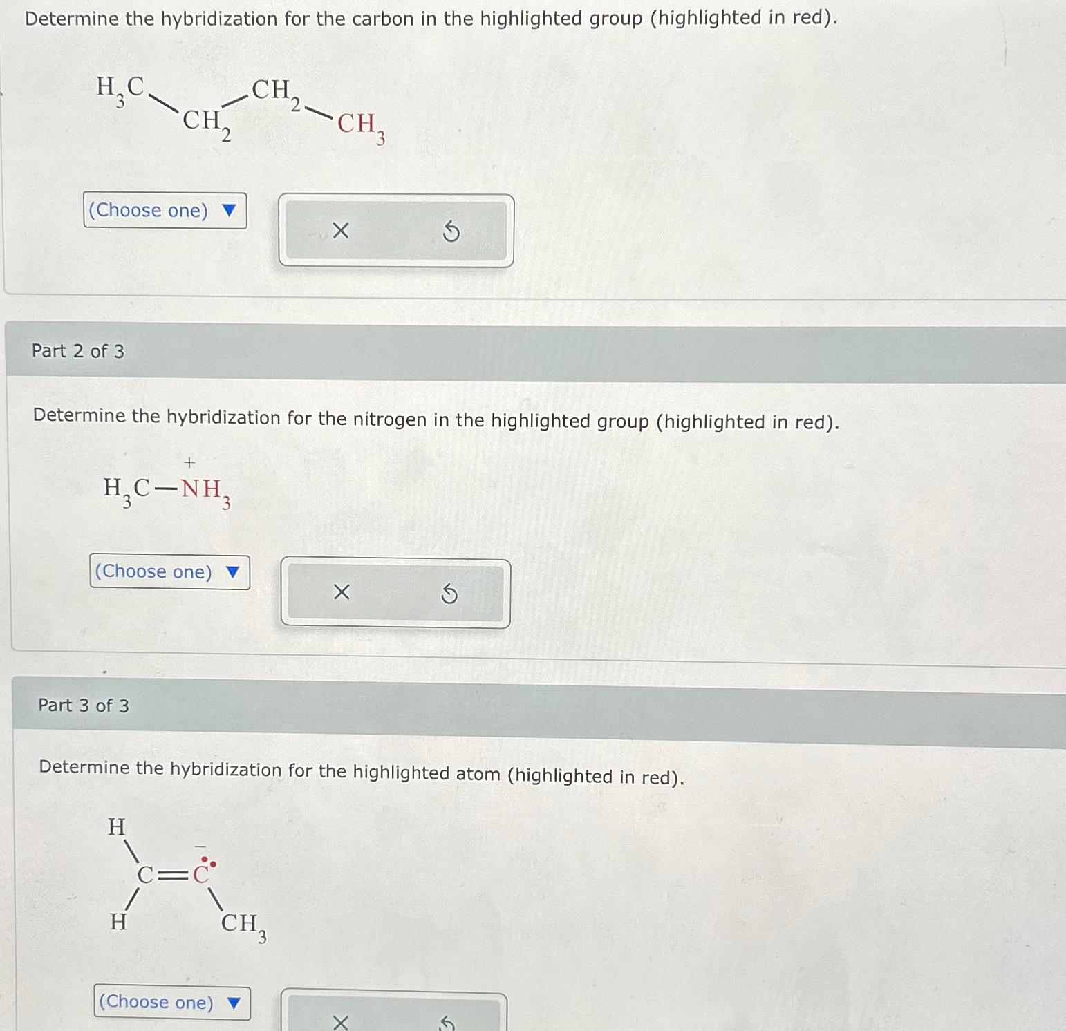 Solved Determine The Hybridization For The Carbon In The | Chegg.com