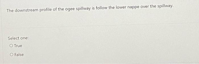 Solved The downstream profile of the ogee spillway is follow | Chegg.com