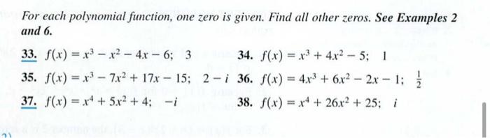 finding all zeros of a polynomial function given one zero