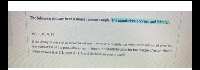 Solved The following data are from a simple random sample | Chegg.com