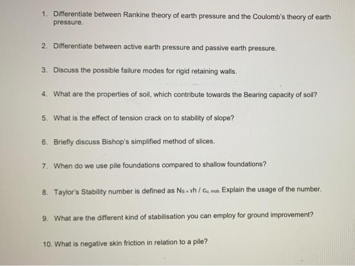 Solved 1. Differentiate between Rankine theory of earth | Chegg.com