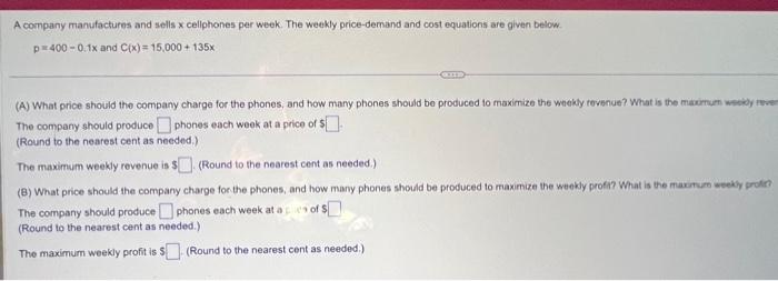 Solved A company manufactures and sells x cellphones per | Chegg.com