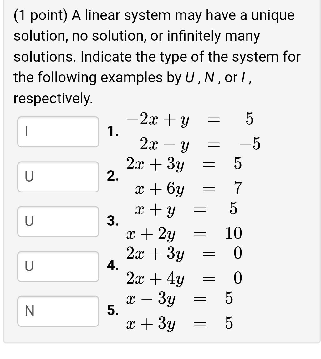 solved-1-point-a-linear-system-may-have-a-unique-chegg