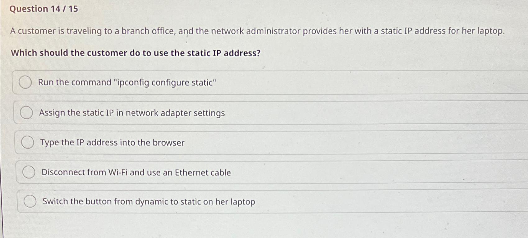 Solved Question 1415A customer is traveling to a branch | Chegg.com