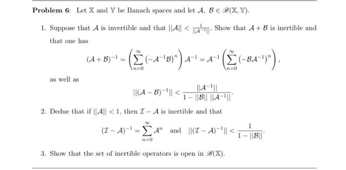 Solved 1. Suppose that A is invertible and that ∥A∥