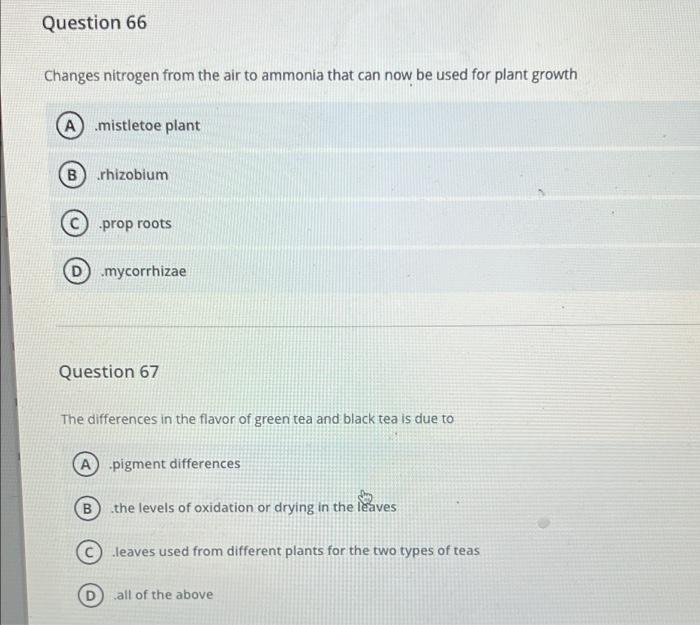 Solved Question 66 Changes nitrogen from the air to ammonia | Chegg.com
