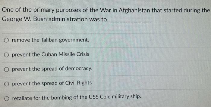 solved-one-of-the-primary-purposes-of-the-war-in-afghanistan-chegg