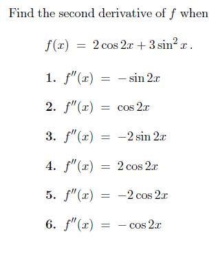 find the derivative of f x cos 2 2x