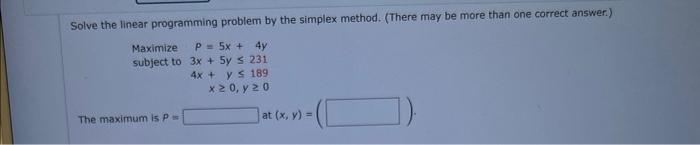 Solved Solve the linear programming problem by the simplex | Chegg.com