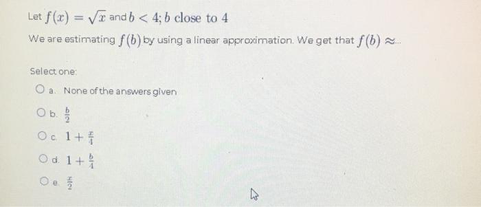 Solved Let F(x)=x And B