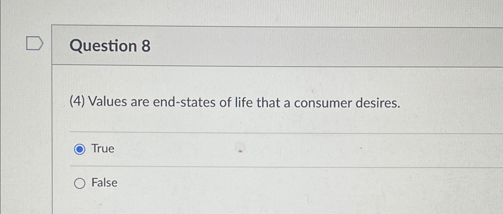 Solved Question 8(4) ﻿Values are end-states of life that a | Chegg.com