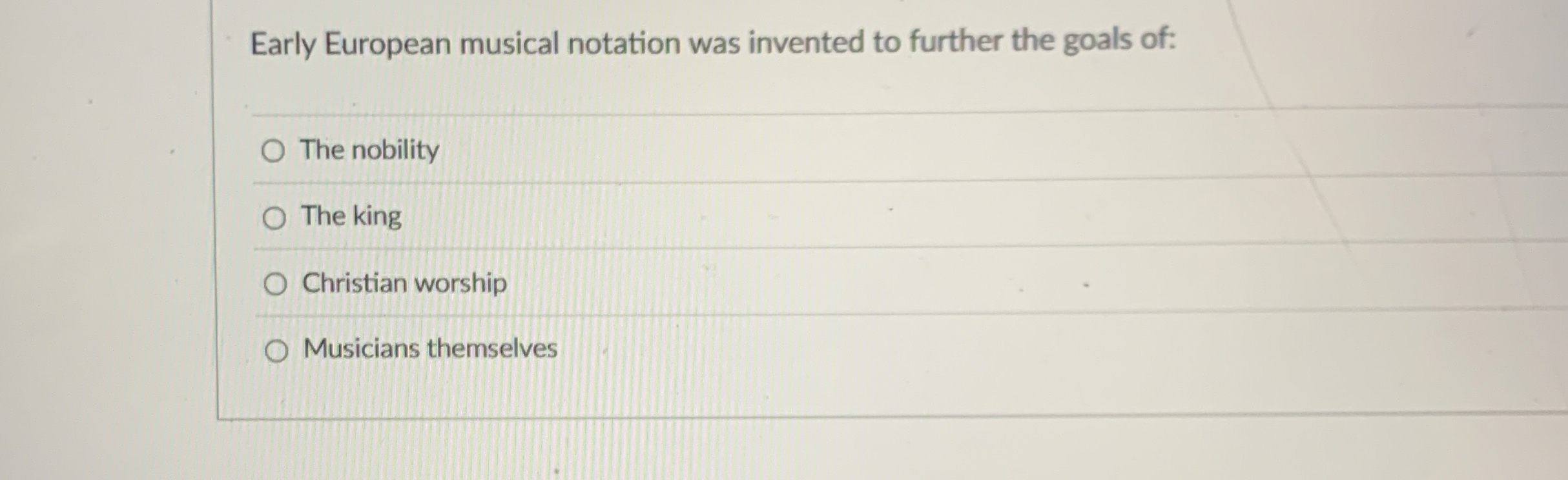 Solved Early European musical notation was invented to