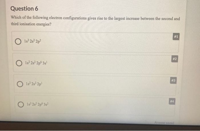 Solved Question 6 Which of the following electron | Chegg.com