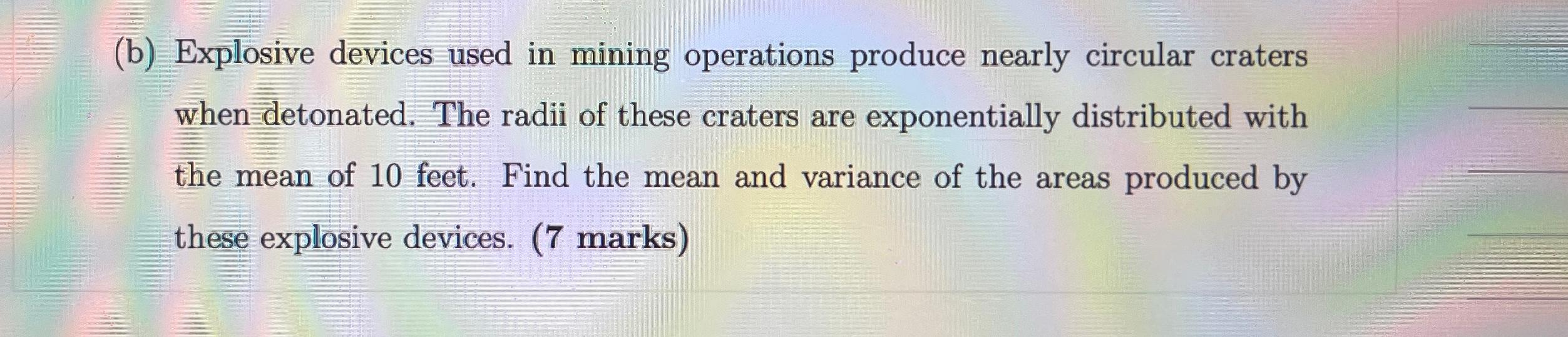 Solved (b) ﻿Explosive Devices Used In Mining Operations | Chegg.com