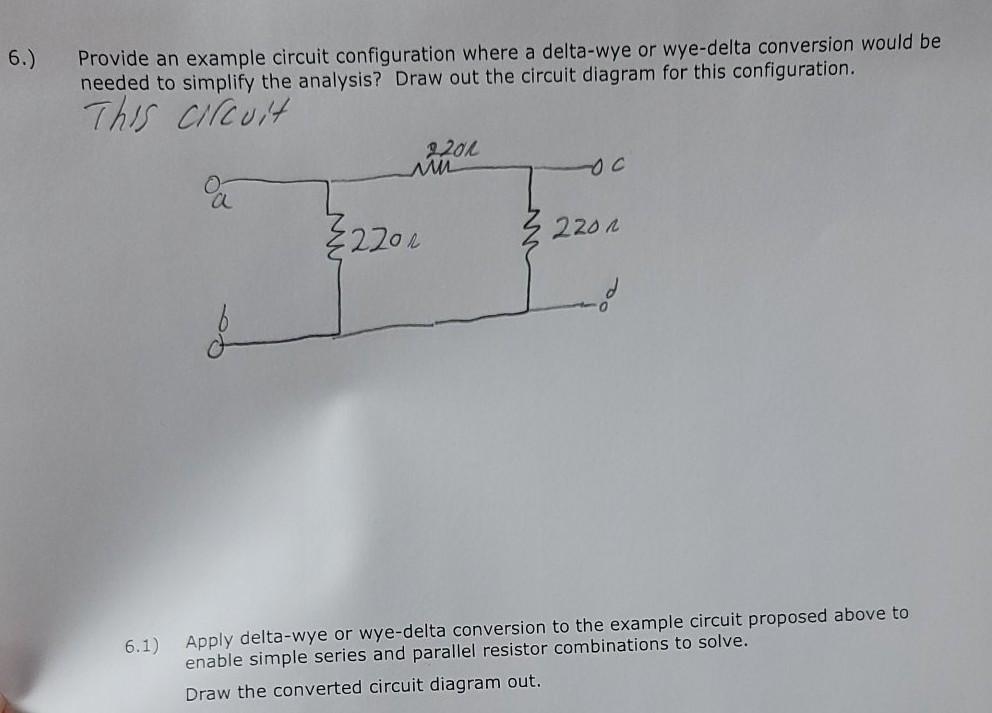 Solved 6.) Provide an example circuit configuration where a | Chegg.com