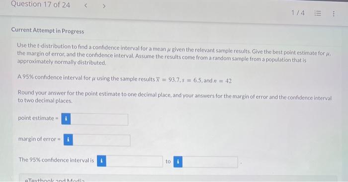 Solved Use the t-distribution to find a confidence interval | Chegg.com