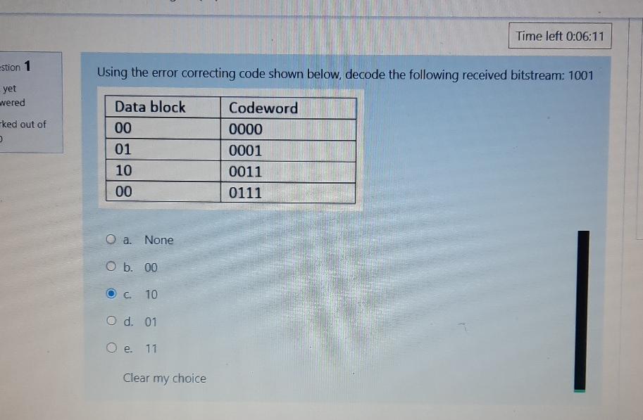 Solved Time Left 0:06:11Using The Error Correcting Code | Chegg.com