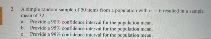 Solved 2. A simple random sample of 50 items from a | Chegg.com