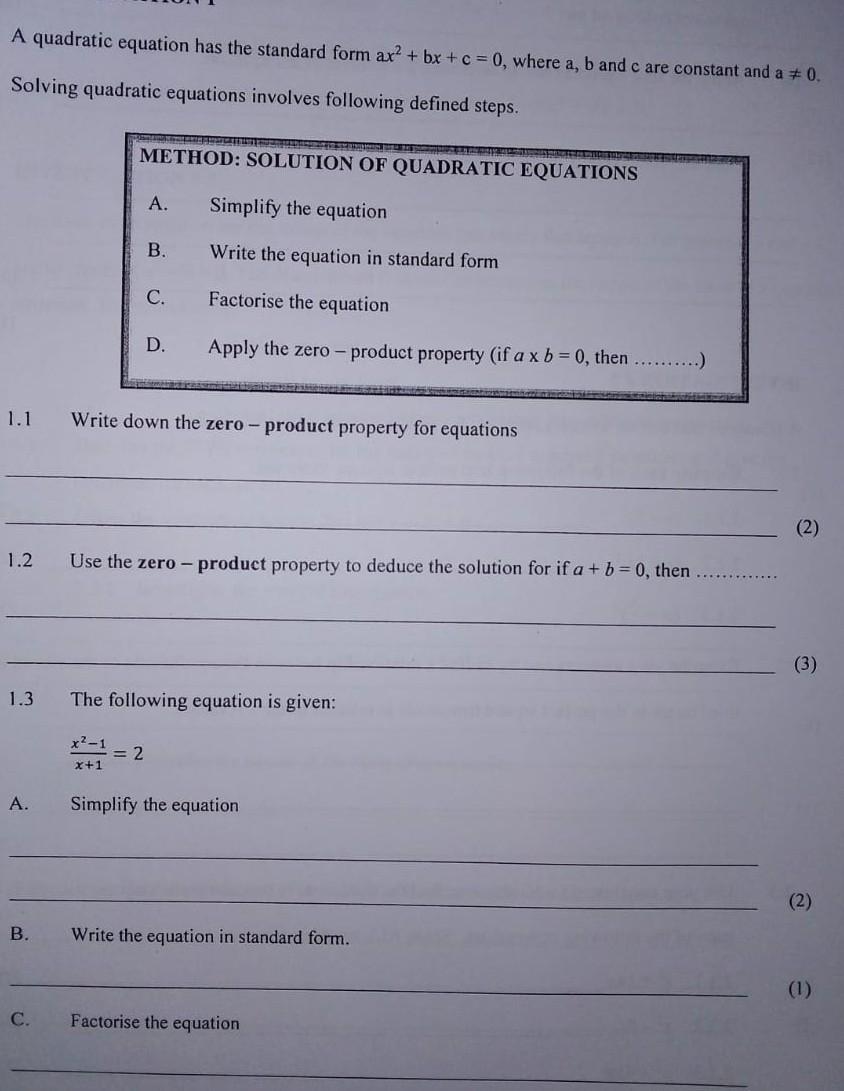 Solved A quadratic equation has the standard form ax2 + bx + | Chegg.com