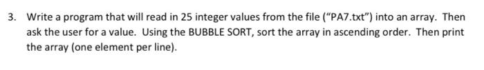 Solved 3. Write a program that will read in 25 integer | Chegg.com