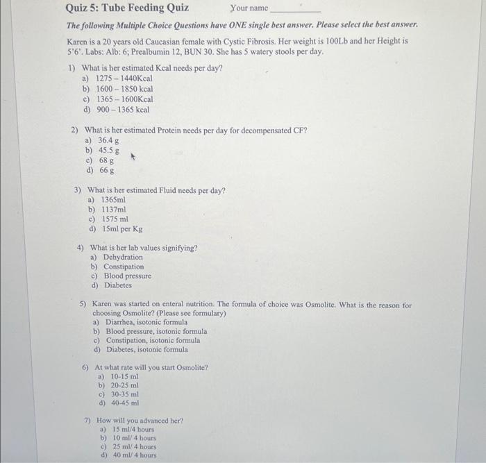 Solved Quiz 5 Tube Feeding Quiz Your name The following