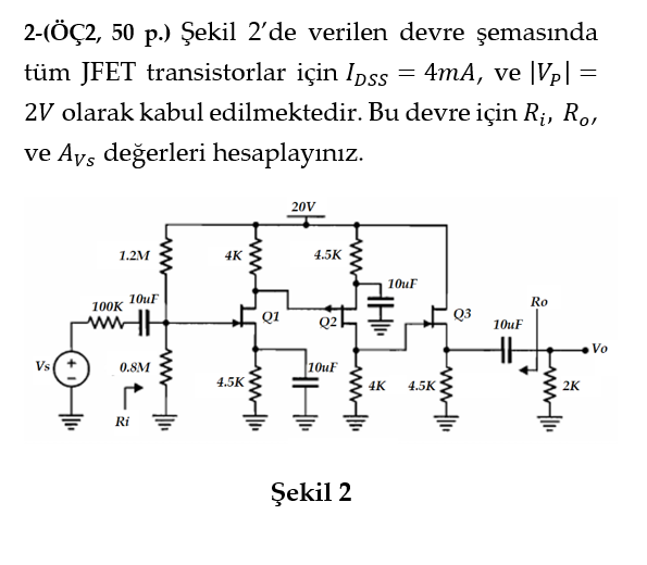 Transistorlar 2-(ÖÇ2, 50 p.) Şekil 2'de verilen devre şemasındatüm | Chegg.com