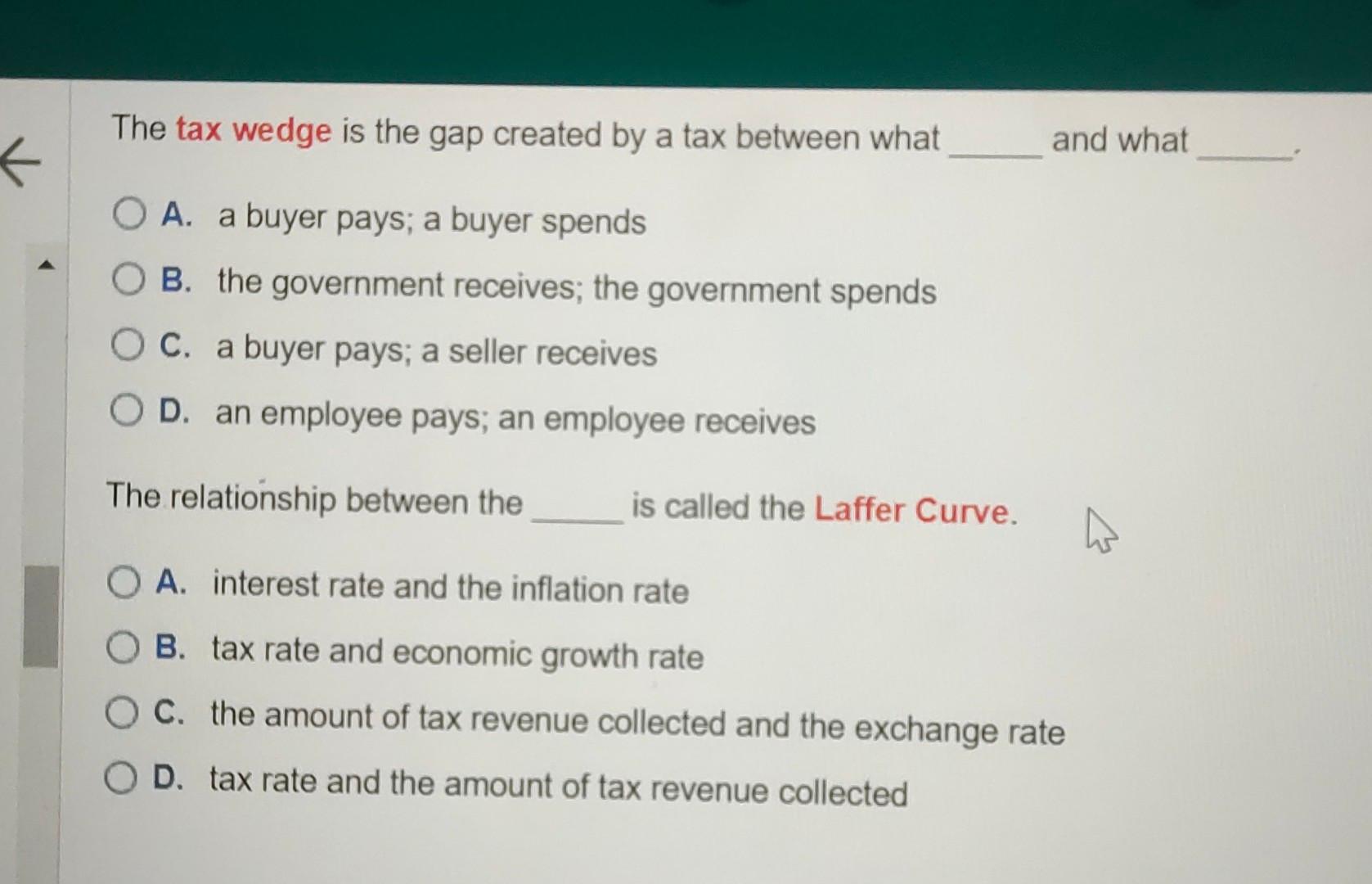 Solved The tax wedge is the gap created by a tax between | Chegg.com