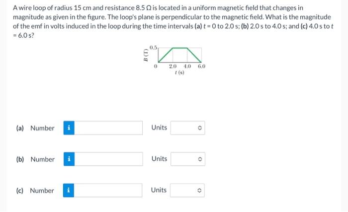 Solved A square wire loop with 1.9 m sides is perpendicular | Chegg.com