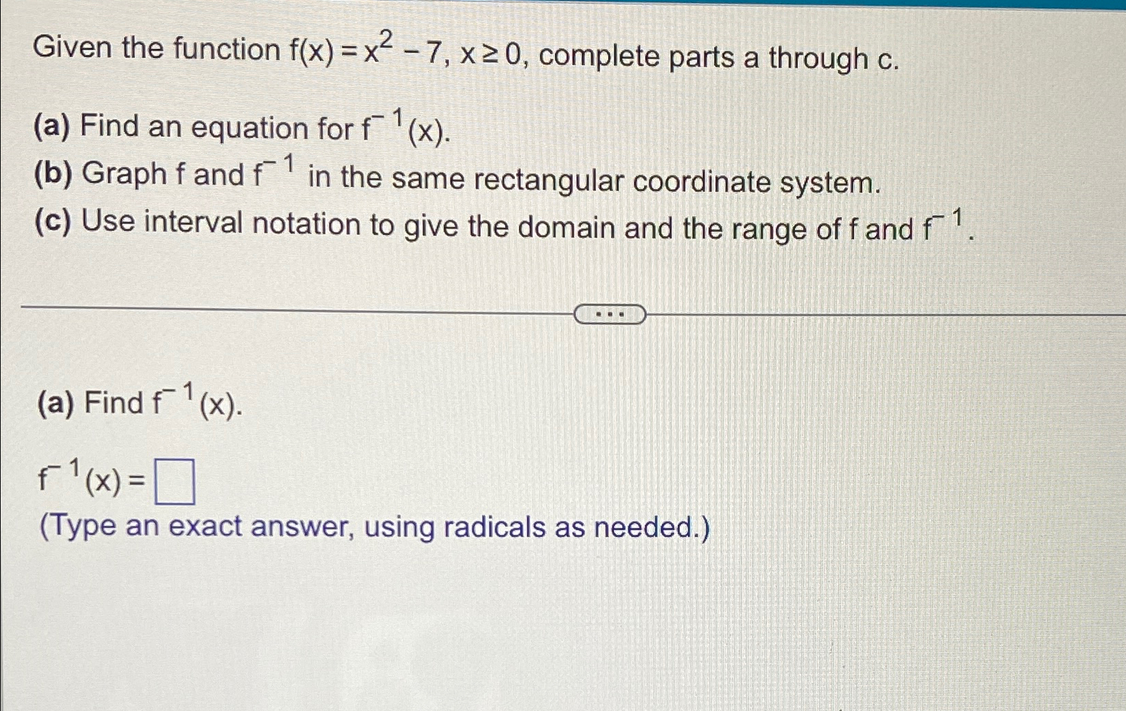 Solved Given The Function F X X2 7 X≥0 ﻿complete Parts A