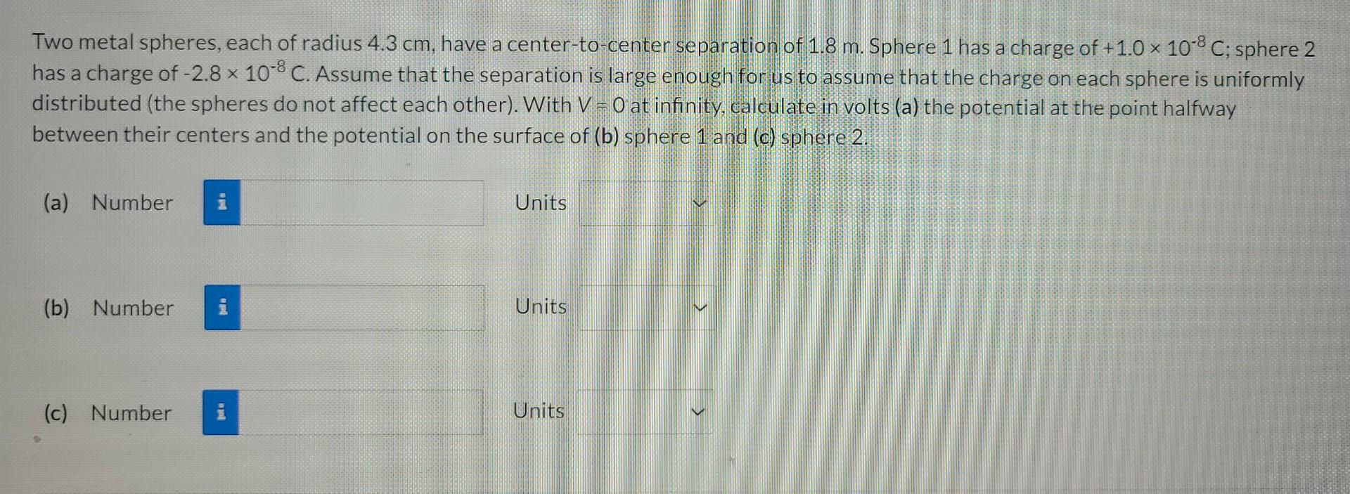 Solved Two metal spheres, each of radius 4.3 cm, have a