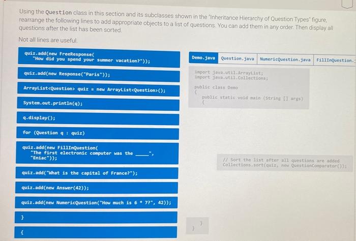 Solved Using the Question class in this section and its | Chegg.com