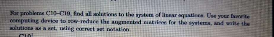 Solved For problems С10-C19, find all solutions to the | Chegg.com