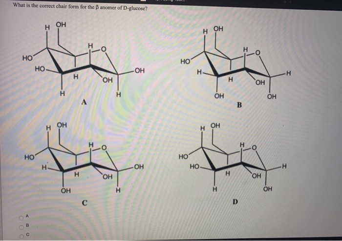 Solved What Is The Correct Chair Form For The Ss Anomer Of Chegg Com