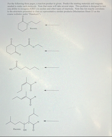 For the following throe pages, a reaction product is | Chegg.com