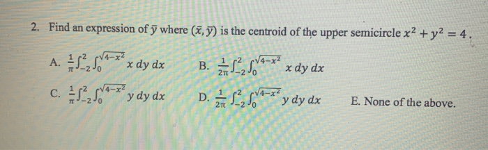 Solved 2 Find An Expression Of Y Where Z Y Is The Cent Chegg Com