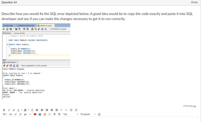 Solved Question 14 10 pts Describe how you would fix the SQL | Chegg.com