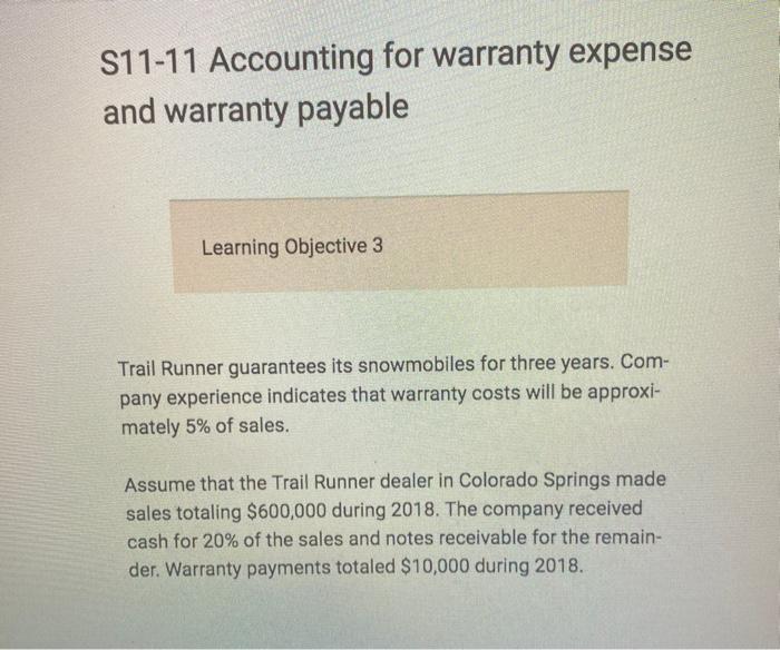 Solved S1111 Accounting for warranty expense and warranty