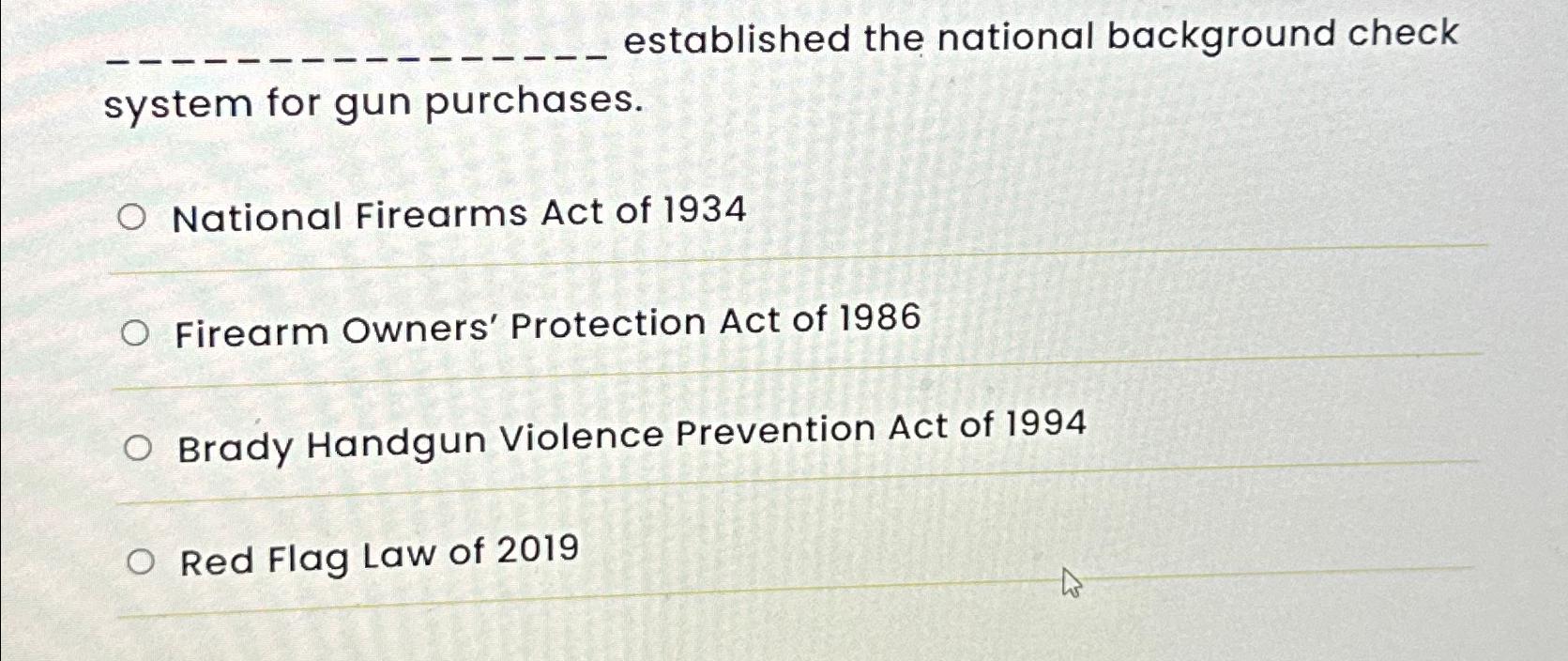 Solved established the national background check system for