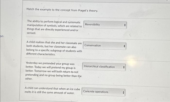 Solved on Match the example to the concept from Piaget s Chegg
