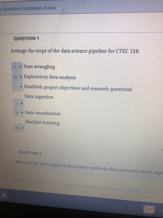 Solved * Question Completion Status: QUESTION 1 Arrange the 