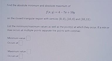 Solved Find the absolute minimum and absolute maximum | Chegg.com