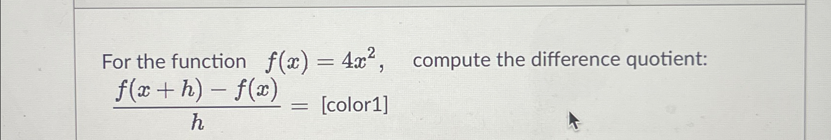 Solved For the function f(x)=4x2, ﻿compute the difference | Chegg.com