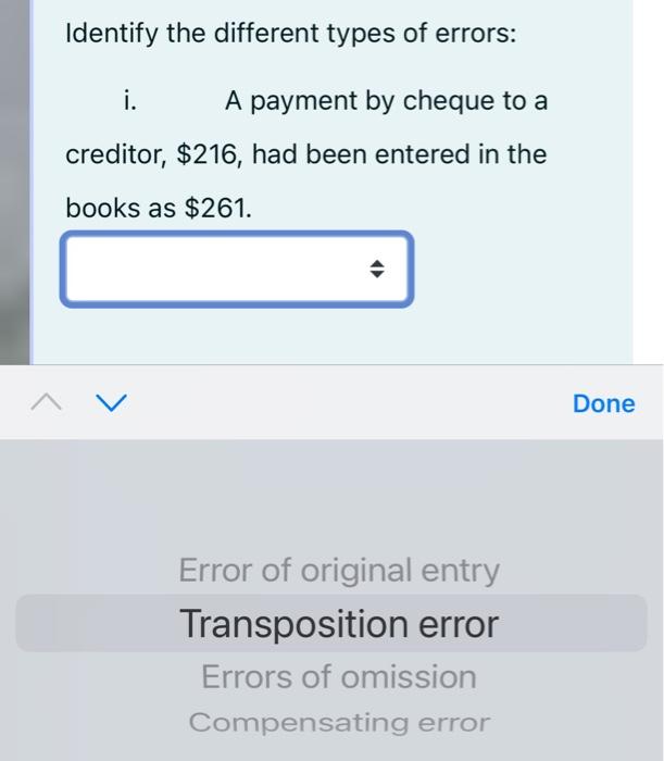 Solved Identify the different types of errors: i. A payment | Chegg.com
