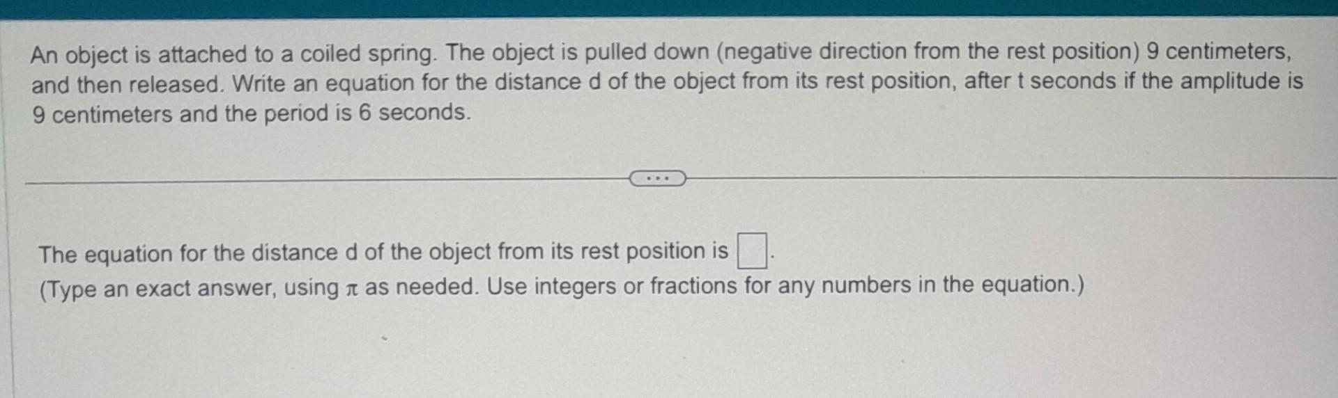 Solved An object is attached to a coiled spring. The object | Chegg.com